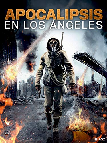 Apocalipsis en Los Ángeles Apocalipsis en Los Ángeles