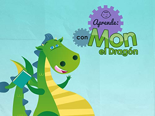 Aprende con Mon el Dragón Aprende con Mon el Dragón