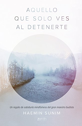 Aquello que solo ves al detenerte (Fuera de colección) Aquello que solo ves al detenerte (Fuera de colección)