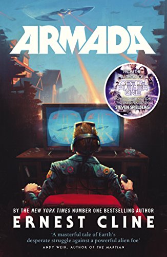 Armada: From the author of READY PLAYER ONE (Arrow Books)