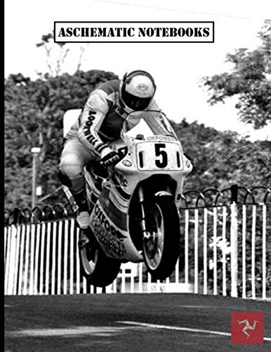 Aschematic Notebooks : Blank Notebook: 100 Pages (8,5x11), Kawasaki Z900, Suzuki GSX-R 600, KTM, Isle of Man TT, Guy Martin, 2021 Honda Motorcycles, ... Notebook, A4 Lined Pages Notebook, Note