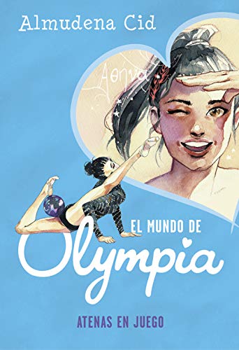 Atenas en juego (El mundo de Olympia 5) Atenas en juego (El mundo de Olympia 5)