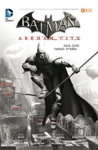 Batman: Arkham City Batman: Arkham City