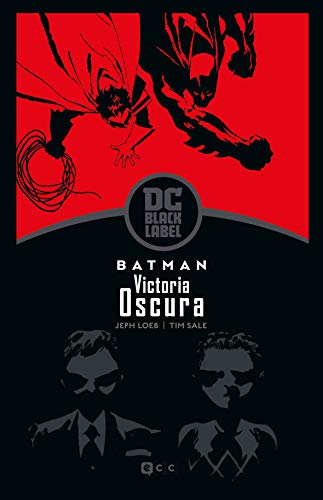 Batman: Victoria oscura (Biblioteca Dc Black Label) Batman: Victoria oscura (Biblioteca Dc Black Label)