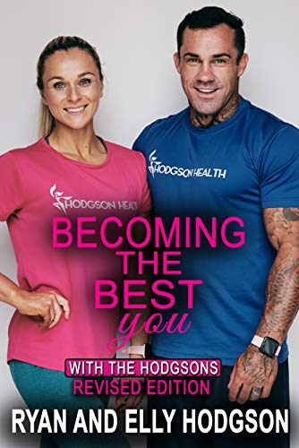Becoming the Best You, With The Hodgsons: REVISED EDITION (English Edition)