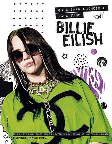 Billie Eilish: Guía imprescindible para fans (Roca Juvenil) Billie Eilish: Guía imprescindible para fans (Roca Juvenil)