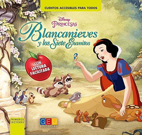 Blancanieves y Los Siete Enanitos - Lectura facilitada (Niños 3 a 5 años)