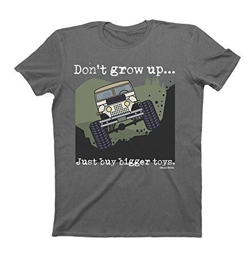 buzz shirts Don`t Grow Up.Just Buy Bigger - Mens Organic Cotton Off Road 4x4 T-Shirt