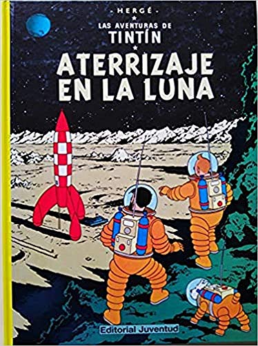 C- Aterrizaje en la luna (LAS AVENTURAS DE TINTIN CARTONE)