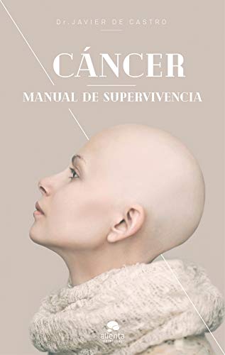 Cáncer: Manual de supervivencia (Sin colección) Cáncer: Manual de supervivencia (Sin colección)