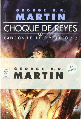 Canción de hielo y fuego: Choque de reyes (bolsillo): 2 (Gigamesh Bolsillo) Canción de hielo y fuego: Choque de reyes (bolsillo): 2 (Gigamesh Bolsillo)