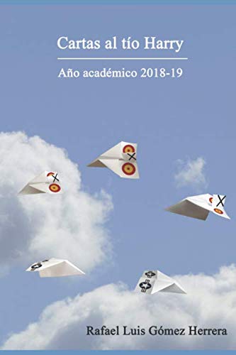 Cartas al tío Harry: Año académico 2018-19 - Primera recopilación Cartas al tío Harry: Año académico 2018-19 - Primera recopilación