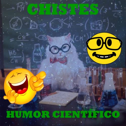 Chistes de Humor Científico Chistes de Humor Científico
