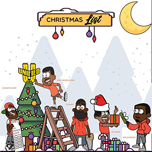 Christmas List (feat. Scootie Wop, Ray Knowledge, E-Surv, 1K Pson & Enlitement)