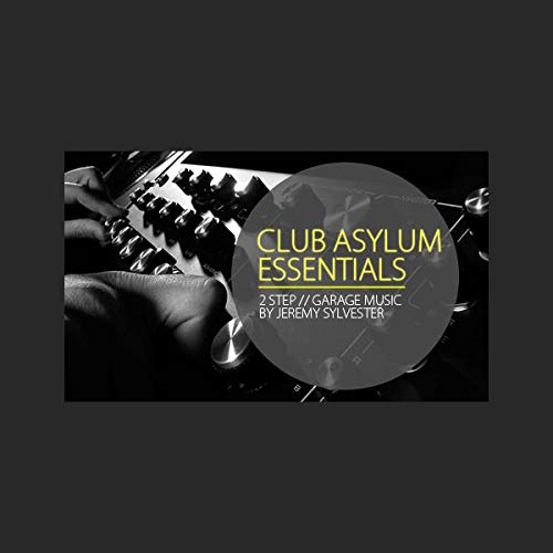 Club Asylum Essentials - Descargar UK Garage, Old Skool Sample Pack| Download Club Asylum Essentials - Descargar UK Garage, Old Skool Sample Pack| Download