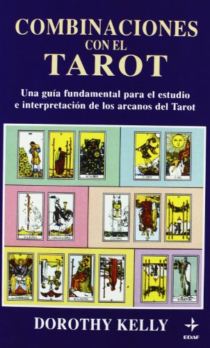 Combinaciones De Las Cartas Del Tarot (Tabla de Esmeralda)