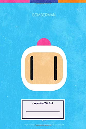 Composition Notebook: Gaming Bomberman Minimal Videogame Minimal Videogame Posters (Composition Notebook, Journal) (6 x 9)