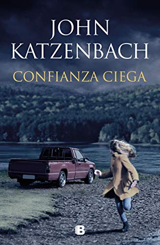 Confianza ciega (La Trama) Confianza ciega (La Trama)