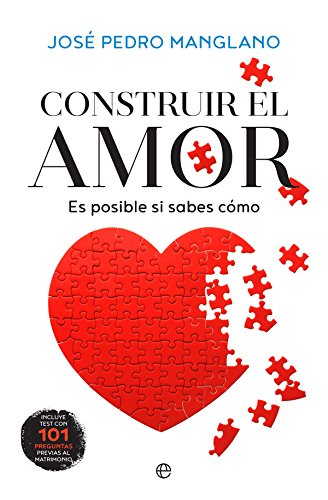 Construir el amor (Psicología y salud) Construir el amor (Psicología y salud)