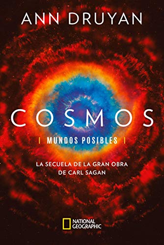 Cosmos. Mundos posibles: La secuela de la gran obra de Carl Sagan (NATGEO CIENCIAS)