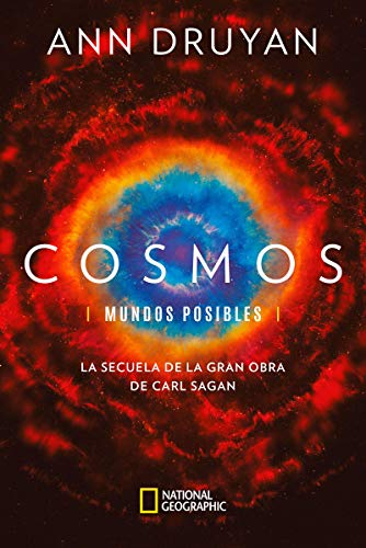 Cosmos. Mundos posibles: La secuela de la gran obra de Carl Sagan (NATGEO CIENCIAS) Cosmos. Mundos posibles: La secuela de la gran obra de Carl Sagan (NATGEO CIENCIAS)