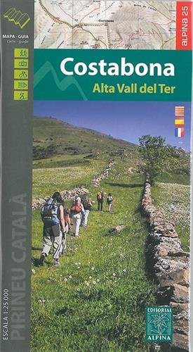 Costabona- Alta Vall del Ter mapa excursionista. Escala 1:25.000. Alpina Editorial. Castellano, Català, English. Editorial Alpina.: Hiking map and guidebook (Mapa Y Guia Excursionista)