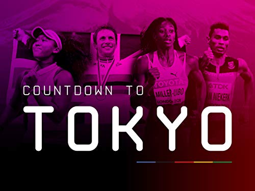 Countdown to Tokyo Season 1 Countdown to Tokyo Season 1