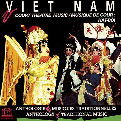 Court Theatre Music : Hat-Boi - Vietnam