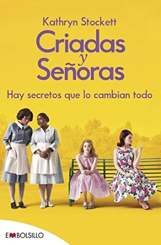 CRIADAS Y SEÑORAS CRIADAS Y SEÑORAS