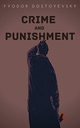 Crime and Punishment (English Edition) Crime and Punishment (English Edition)