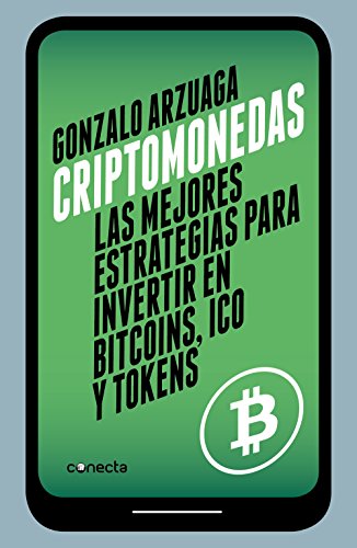 Criptomonedas: Las mejores estrategias para invertir en bitcoins, ICO y tokens