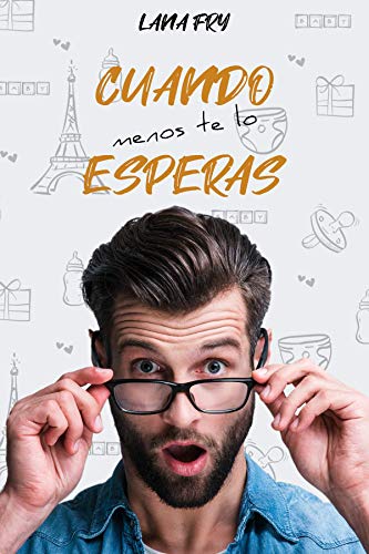 Cuando menos te lo esperas (Coeur de sucre) Cuando menos te lo esperas (Coeur de sucre)