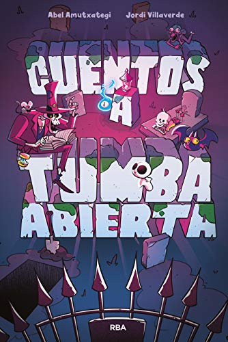 Cuentos a tumba abierta (FICCIÓN KIDS) Cuentos a tumba abierta (FICCIÓN KIDS)