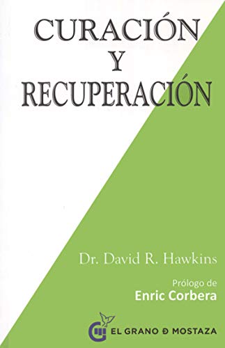 Curación Y Recuperación (Inspirados a un curso de milagros) Curación Y Recuperación (Inspirados a un curso de milagros)