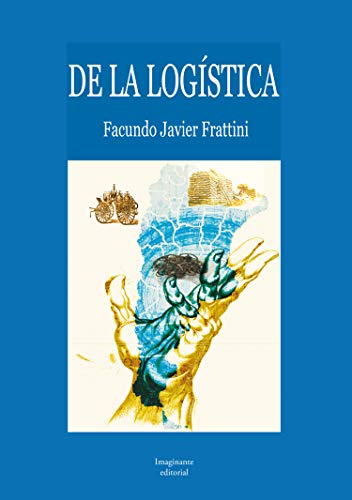 De la logística (Eppur si muove) De la logística (Eppur si muove)