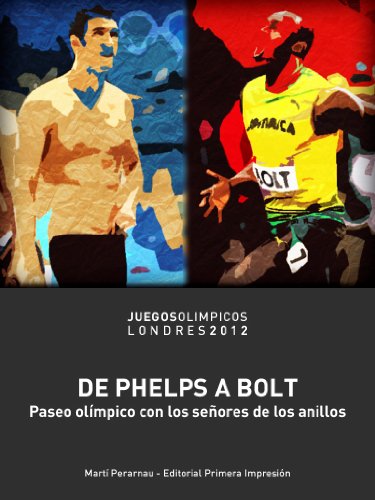 De Phelps a Bolt De Phelps a Bolt