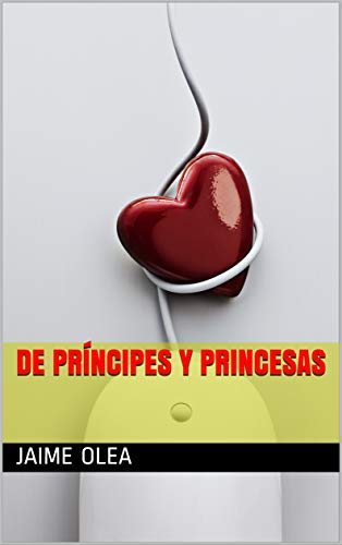 De príncipes y princesas (Andanzas del agente Gutiérrez nº 2)