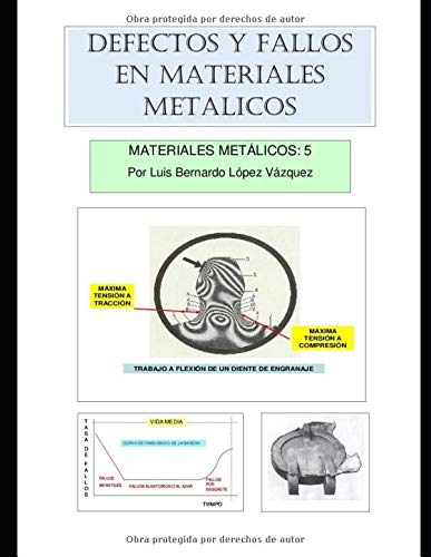 Defectos y fallos en elementos metálicos