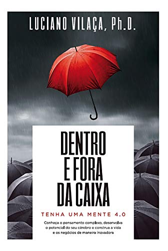 Dentro e Fora da Caixa (Portuguese Edition) Dentro e Fora da Caixa (Portuguese Edition)