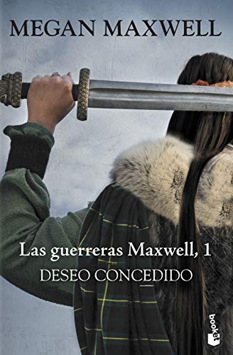 Deseo concedido: Las guerreras Maxwell 1 (Bestseller)