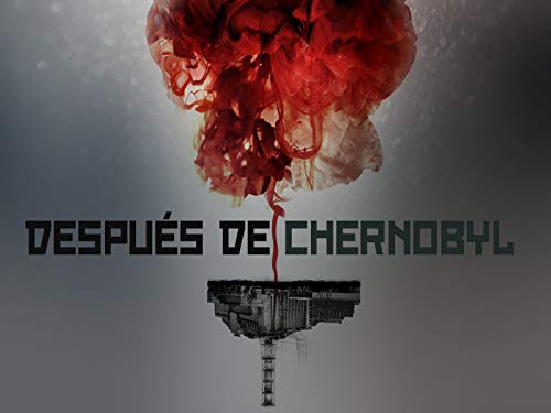 Después de Chernobyl Después de Chernobyl