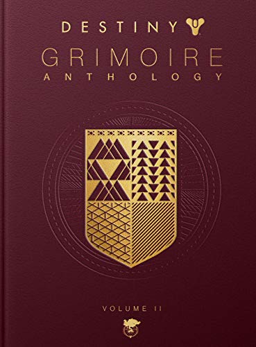 Destiny Grimoire Anthology, Volume II: Fallen Kingdoms Destiny Grimoire Anthology, Volume II: Fallen Kingdoms