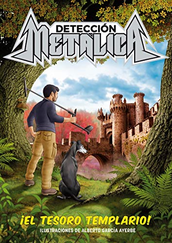 Detección metálica 1. El tesoro templario Detección metálica 1. El tesoro templario