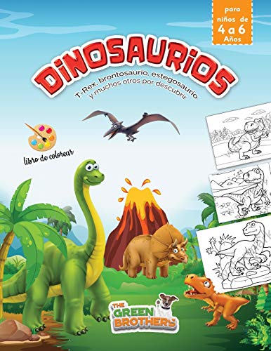dinosaurios libro de colorear para niños: de 4 a 6 Años, T-Rex, brontosaurio, estegosaurio y muchos otros por descubrir, el gran libro para colorear de dinosaurios!