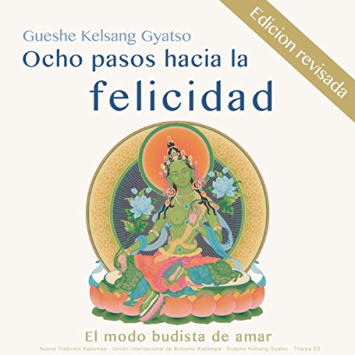 Disposición de Ofrendas (feat. Gueshe Kelsang Gyatso & Tharpa Es)