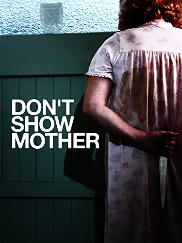 Don't Show Mother