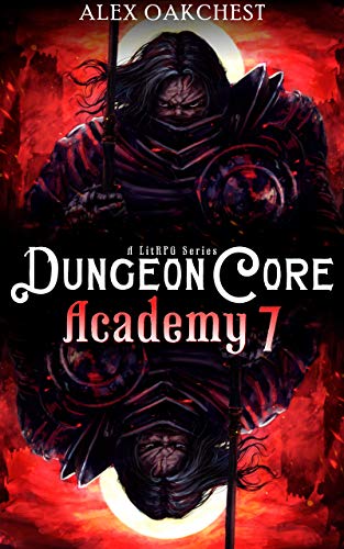 Dungeon Core Academy 7 (A LitRPG Series) (English Edition)