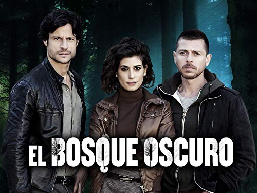 El Bosque Oscuro El Bosque Oscuro