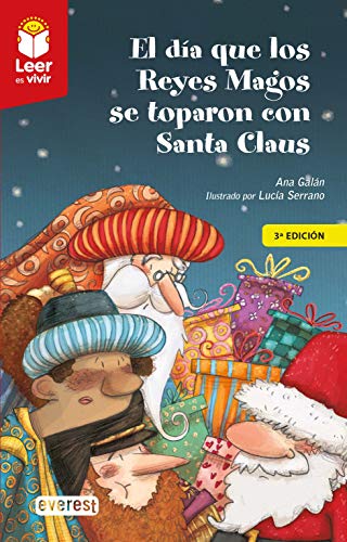 El día que los Reyes magos se toparon con Santa Claus El día que los Reyes magos se toparon con Santa Claus