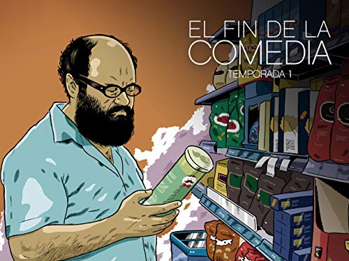 El Fin de la Comedia Temporada 1 El Fin de la Comedia Temporada 1